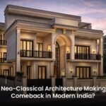 Is Neo-Classical Architecture Making a Comeback in Modern India?