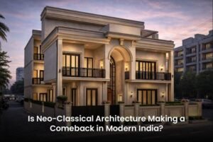 Is Neo-Classical Architecture Making a Comeback in Modern India?